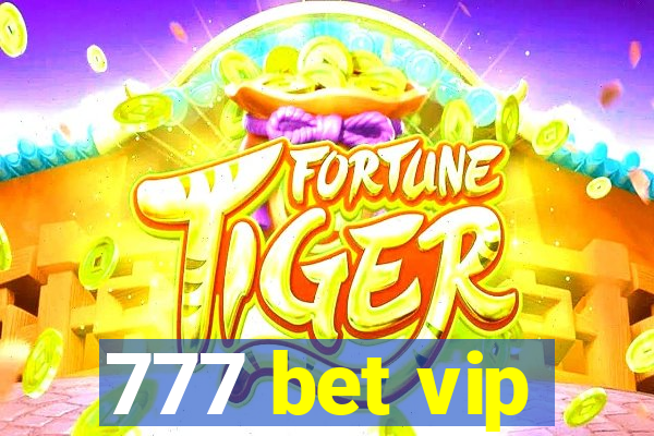 777 bet vip